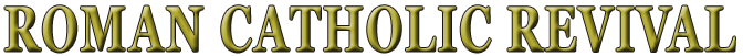 Roman Catholic Revival